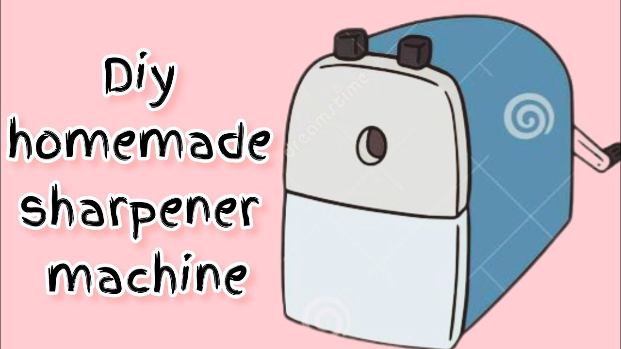 Sharpner Homemate How to make a sharpener box using toothpaste box😲||Diy homemade ...