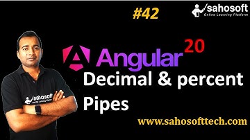 Decimal and Percent Pipes in Angular 20 | built in Pipes in Angular | Sahosoft