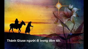 NGÀY THỨ BA: TUẦN CỬU NHẬT KÍNH THÁNH CẢ GIUSE.