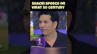 Shacin Tendulkar Speech For Virat 50 Century#Odi Cricket World Cup2023#Virat#Treanding#Criketshorts