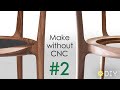 The process of making my 2nd chair | Part2