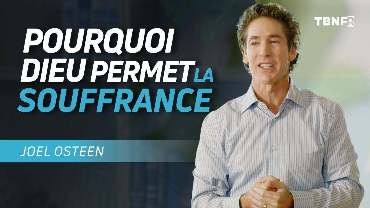 Joel Osteen : Trouver la force quand on est submergé | tbnfr