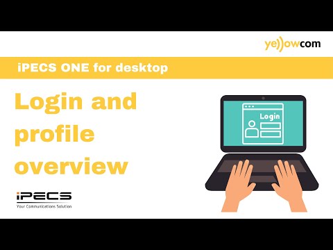 Login and profile overview - iPECS ONE Desktop - Yellowcom