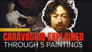 Caravaggio's Darkest Secrets in His Most Famous Works
