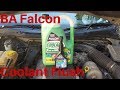 BA Falcon - Coolant change and flush