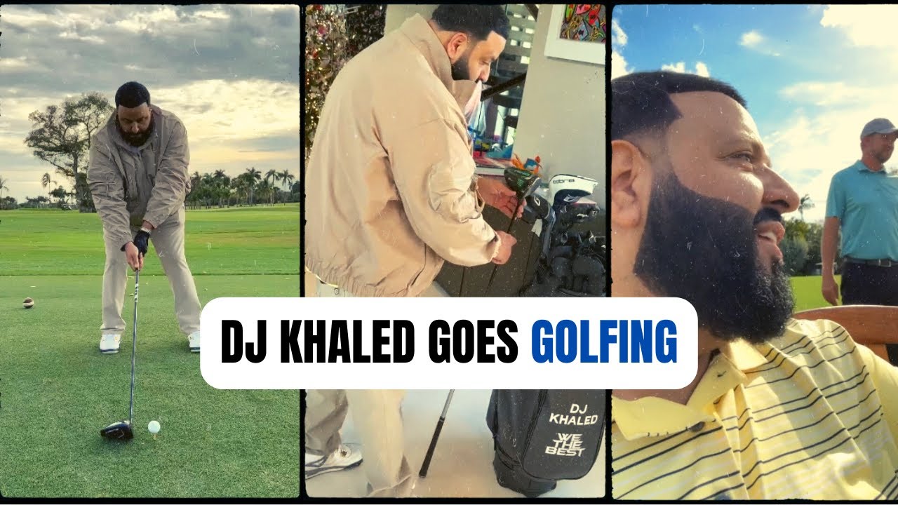 Enjoy golf the DJ Khaled way, Golf News and Tour Information