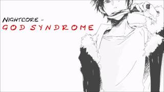 Nightcore - God Syndrome