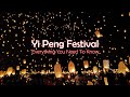 Floating Lantern Festival. Everything You Need To Know About Yi Peng