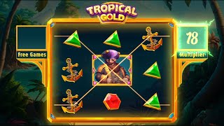 LOTS OF FREE GAMES + MULTIPLIER! 🌴 Tropical Gold Slot Online 🌴 BIG WINS + FREE SPINS! screenshot 3