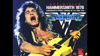 Van Halen: DEFINITIVE HAMMERSMITH (London, UK, June 1, 1978) - SOUNDBOARD - 2018 REMASTER - A++