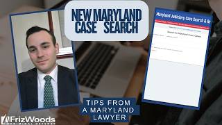 How to use Maryland's New Case Search Tool | Breakdown from a Criminal Lawyer