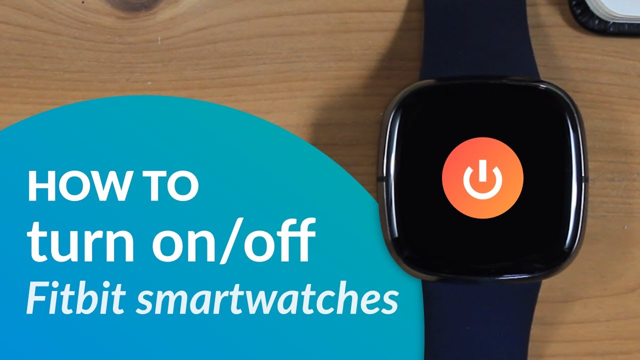 Cumplido traje profesor How to turn on/off (restart) your Fitbit Sense, Versa, Ionic smartwatch -  YouTube