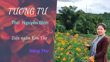 TƯƠNG TƯ l Nguyễn Bính l Diễn Ngâm Kim Thơ
