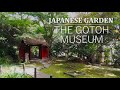 Tea garden and houses special opening  japanese garden tour in tokyo  the gotoh museum