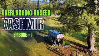 EP-01 | Overlanding and Caravanning through the off beat regions of KASHMIR । LADAKH । HIMACHAL