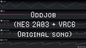 Oddjob (NES 2A03 + VRC6 Original song)