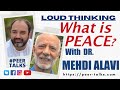 What is Peace? | Podcast # 103