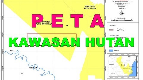 CARA MEMBUAT PETA KAWASAN HUTAN DI ARC GIS