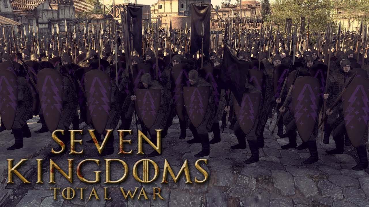 seven kingdoms total war mod seven kingdoms total war mod