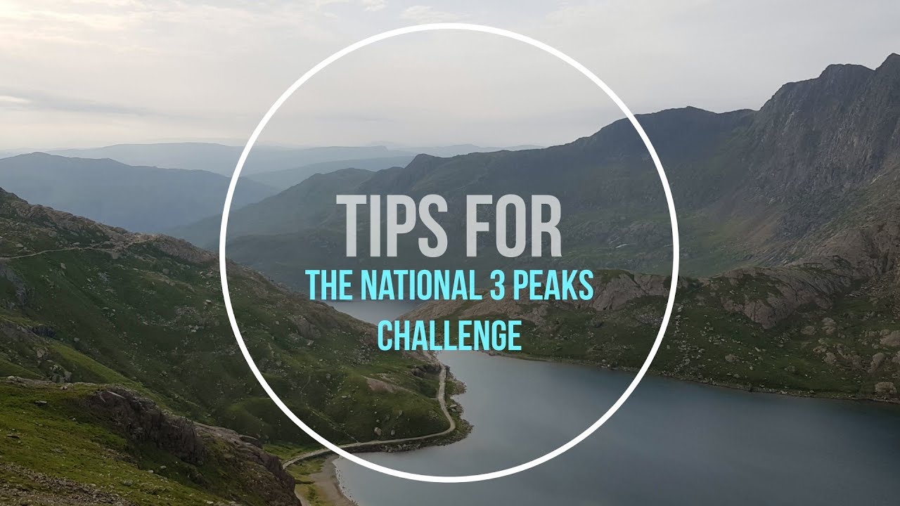 Tips for the National Three Peaks Challenge - YouTube