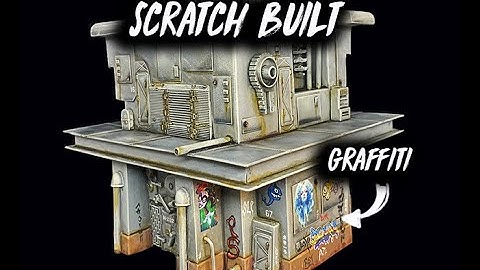 Borderlands Inspired Building: Scratch Built Part 2