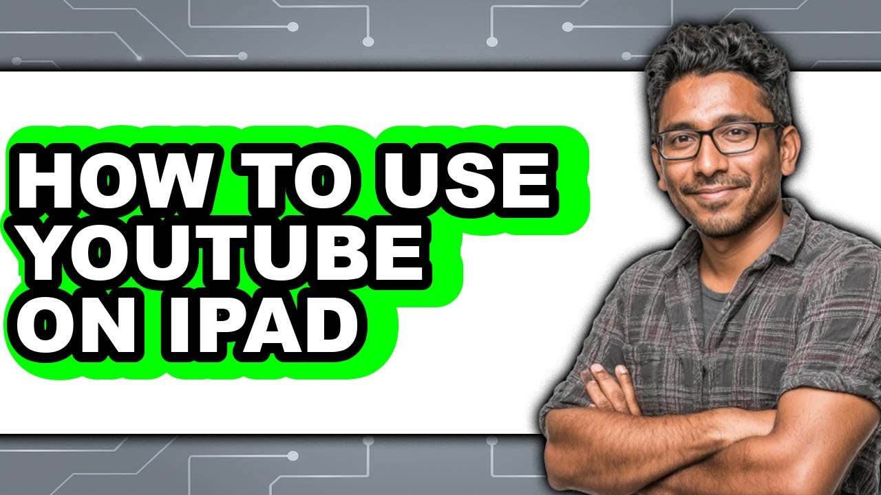 How to Use Youtube on Ipad (easy Method) - YouTube