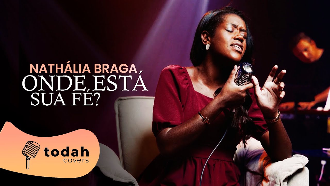 Nathália Braga | Onde Está Sua Fé? [Cover Sued Silva]