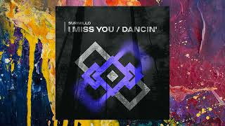 Surmillo I Miss You Original Mix
