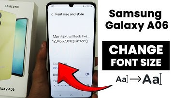 How to Change Font Size In Samsung Galaxy A06 | Font Size Settings