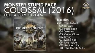 Monster Stupid Face - Colossal (FULL ALBUM) By. HansStudioMusic [HSM]