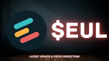 EUL Coin Price Prediction - EULER ($EUL) Latest Breakdown!