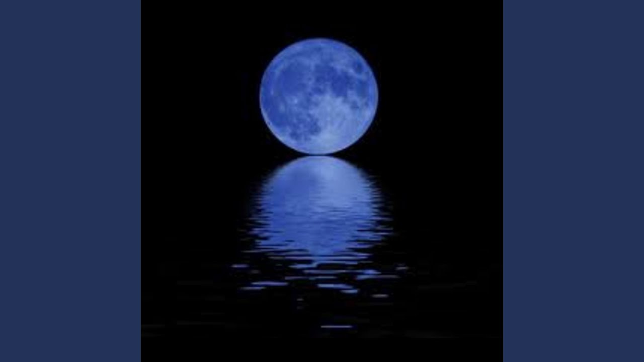 Once in a Blue Moon