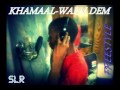 Capture de la vidéo Khamaal-Warn Dem (July2013) Scheme Link Records