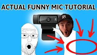 100% Accurate Funny Mic Tutorial