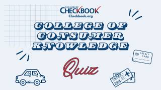 Checkbook's College of Consumer Knowledge Checkbook's College of Consumer Knowledge