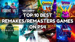 Top 10 Best Remakes And Remasters Games On PS4 | 2023