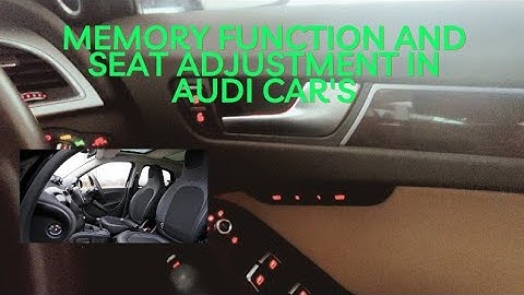 How to use/set Memory Function for Seat