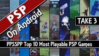 Take 3 Ppsspp Top 10 Most Playable Psp Games On Android Psp Emulator