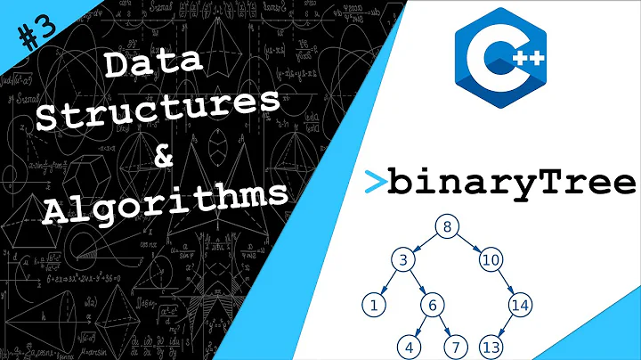 Binary Trees: Theory and C++ Implementation [Part 1] | Data Structures & Algorithms # 3