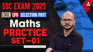 SSC CHSL/CPO /Selection Post Phase 13 Classes 2025 | Maths Practice Set | By Tarun Sir
