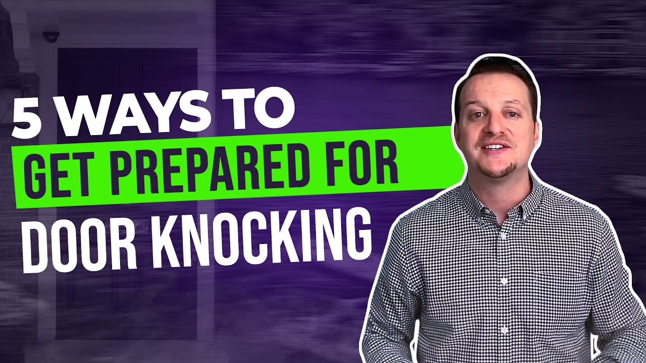Door Knocking 101 How to Prepare for Door Knocking [5 BEST WAYS] YouTube