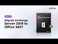 How to Migrate from Exchange Server 2019 to Office 365?