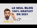 Comment crer un blog pro gratuitement en 2021 et gagner de largent avec  partie 15