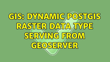 GIS: Dynamic postgis raster data type serving from geoserver