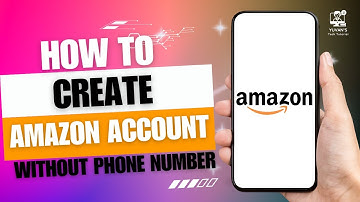How to Create Amazon Account Without Phone Number | 2024  (EASY STEPS)