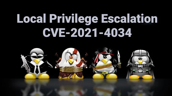PwnKit - Linux Local Privilege Escalation - Polkit Pkexec (CVE-2021-4034)