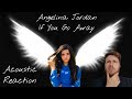 Emotional – Angelina Jordan – If You Go Away – Acoustic - REACTION
