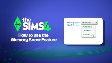 How to use the Memory Boost Feature in The Sims™ 4