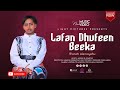 LAFAN DHUFEEN BEEKA WAANOFII ALAMAYOO