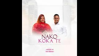 NA KO KOKA TE Jonathan yafu ft Eunice manyanga 